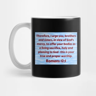 Bible Verse Romans 12:1 Mug